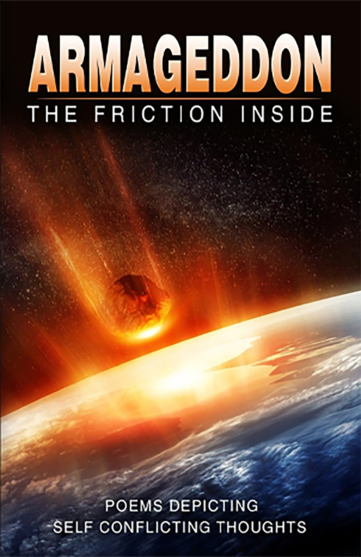 ARMAGEDDON – THE FRICTION INSIDE